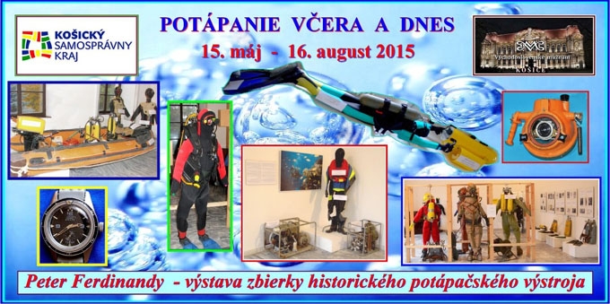 Pozvánka na výstavu „Potápanie včera a dnes“ – Východoslovenské múzeum v Košiciach, © 2015 Peter Ferdinandy , HDS CZ